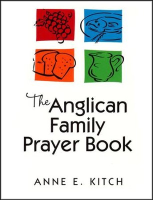 The Anglican Family Prayer Book