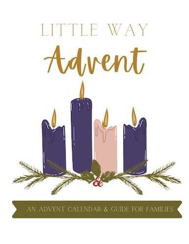 Little Way Advent
