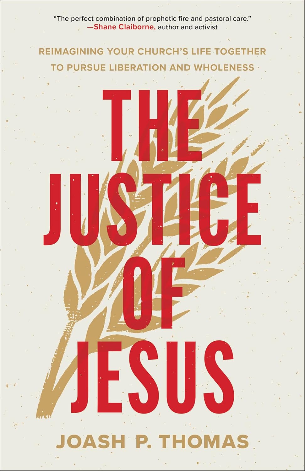 The Justice of Jesus (Joash P. Thomas)